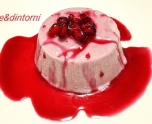 PANNA COTTA AL MELOGRANO