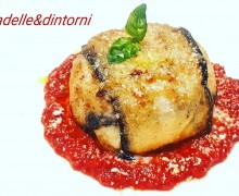 SFORMATINI DI MELANZANE ( Ricetta di Lina Russo )